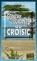 Contre-courants au Croisic